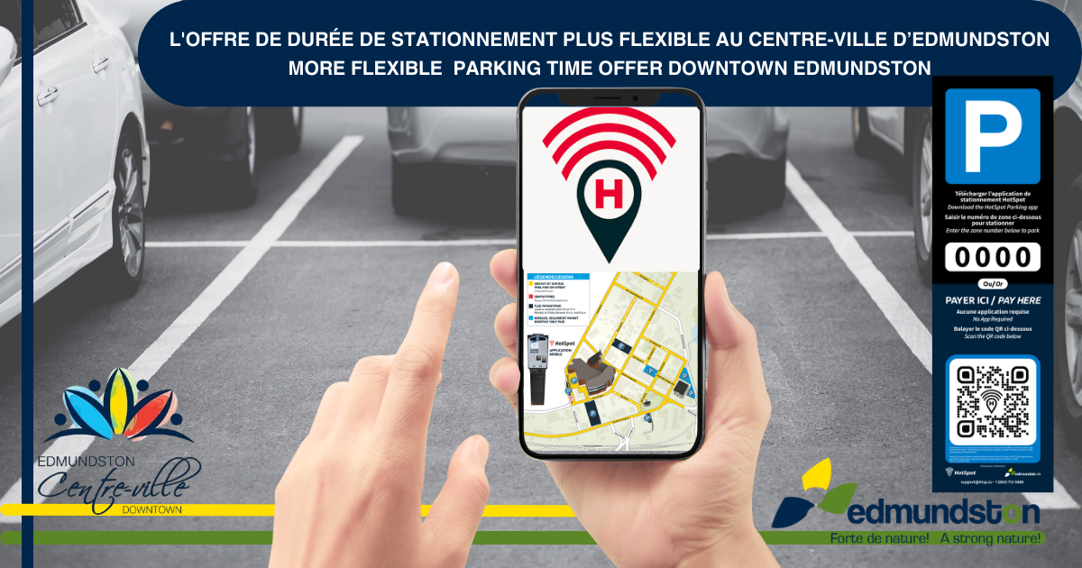 L'offre de durée de stationnement maintenant plus flexible au centre-ville d’Edmundston