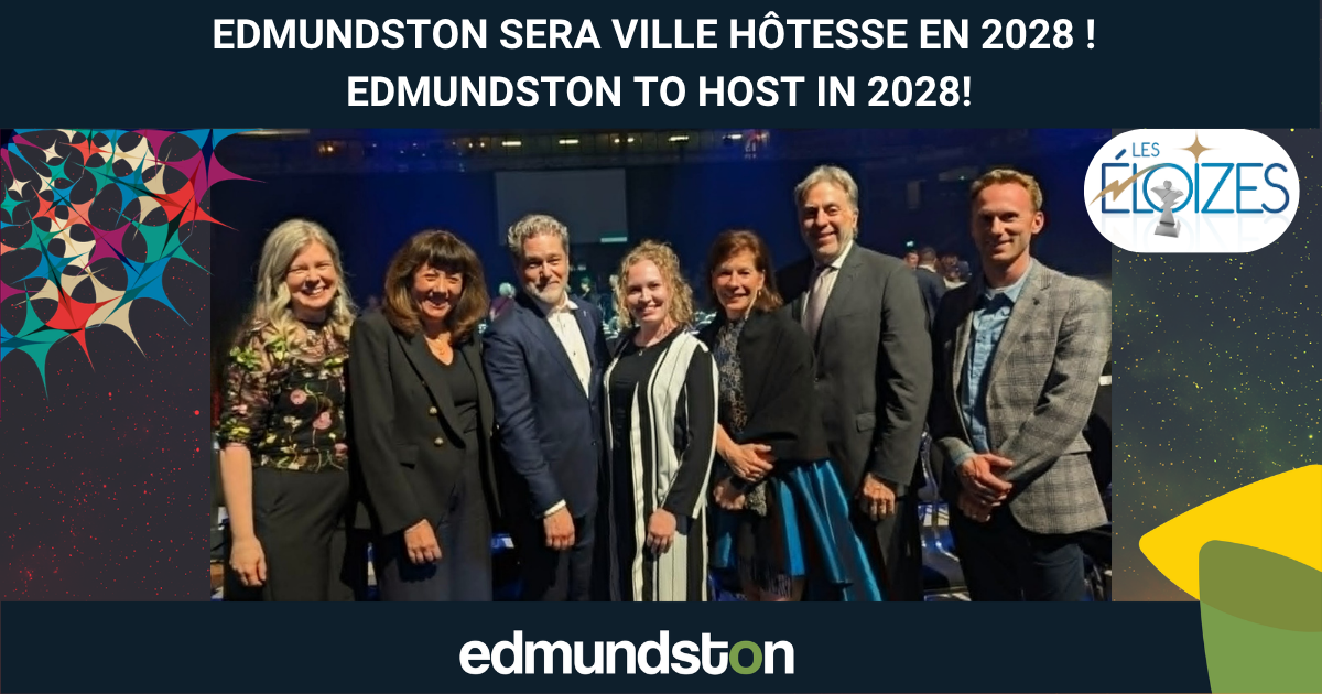 Edmundston officiellement choisie comme ville h&ocirc;tesse des &Eacute;loizes 2028 !