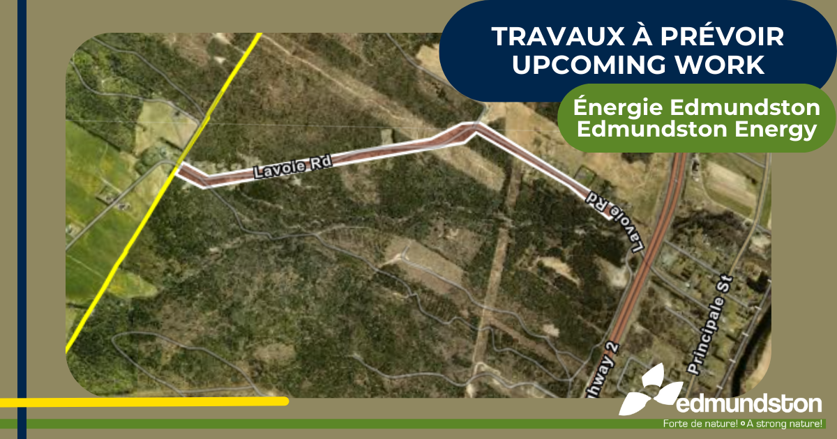 Edmundston Energy will be carrying out pruning work on des Lavoie Road