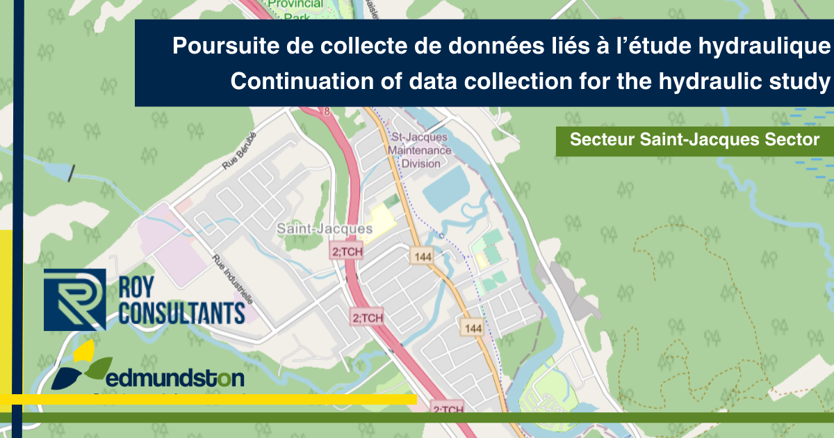 Étude hydraulique du secteur Saint-Jacques : poursuite de la collecte des données du 15 au 19 avril