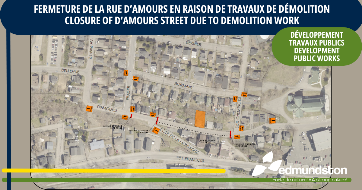 Fermeture de la rue D’Amours en raison de travaux de démolition