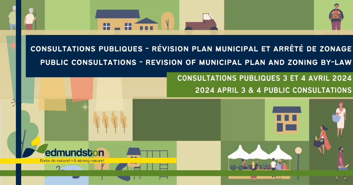 Invitation aux consultations publiques sur la révision du Plan municipal et de l’Arrêté de zonage