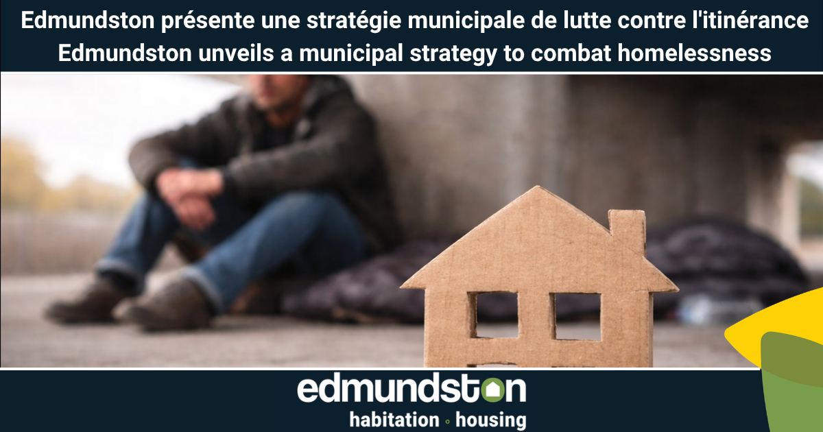 Edmundston pr&eacute;sente sa strat&eacute;gie municipale de lutte contre l'itin&eacute;rance