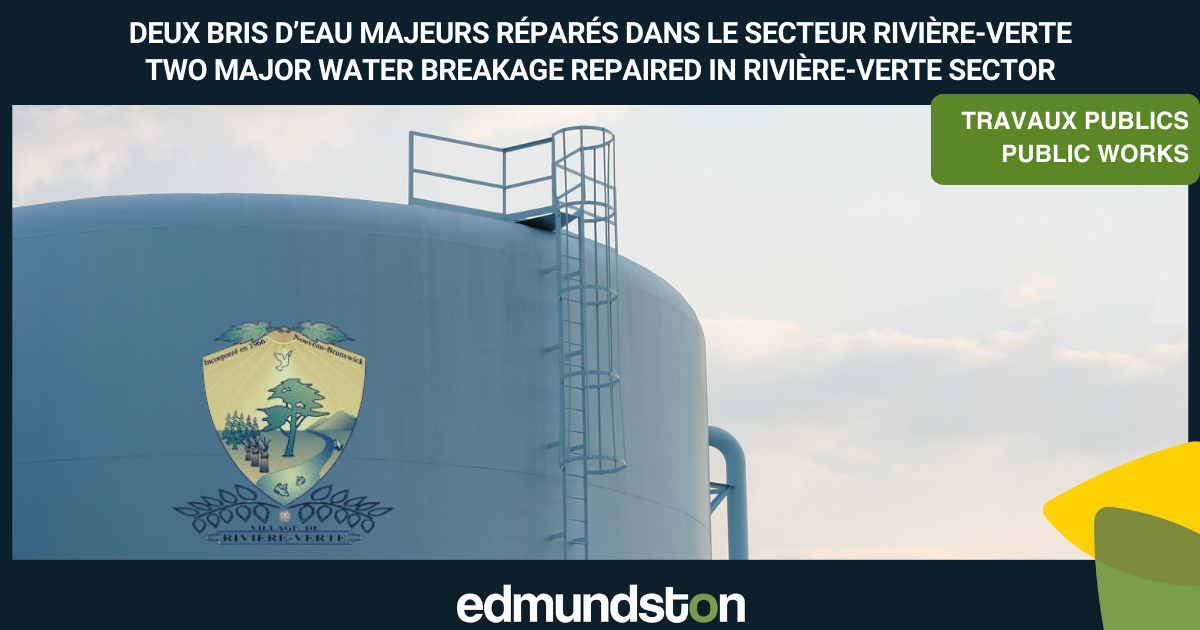 Deux bris majeurs r&eacute;par&eacute;s sur le r&eacute;seau d'aqueduc du secteur Rivi&egrave;re-Verte