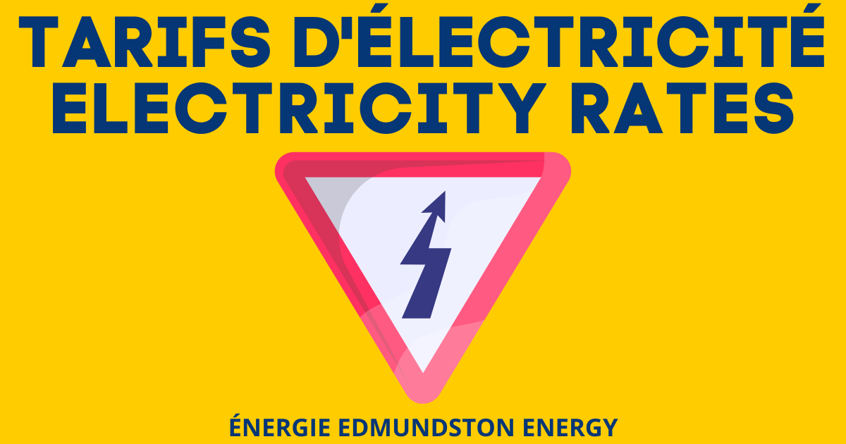 Tarifs d’électricité : augmentation au Nouveau-Brunswick et à Edmundston