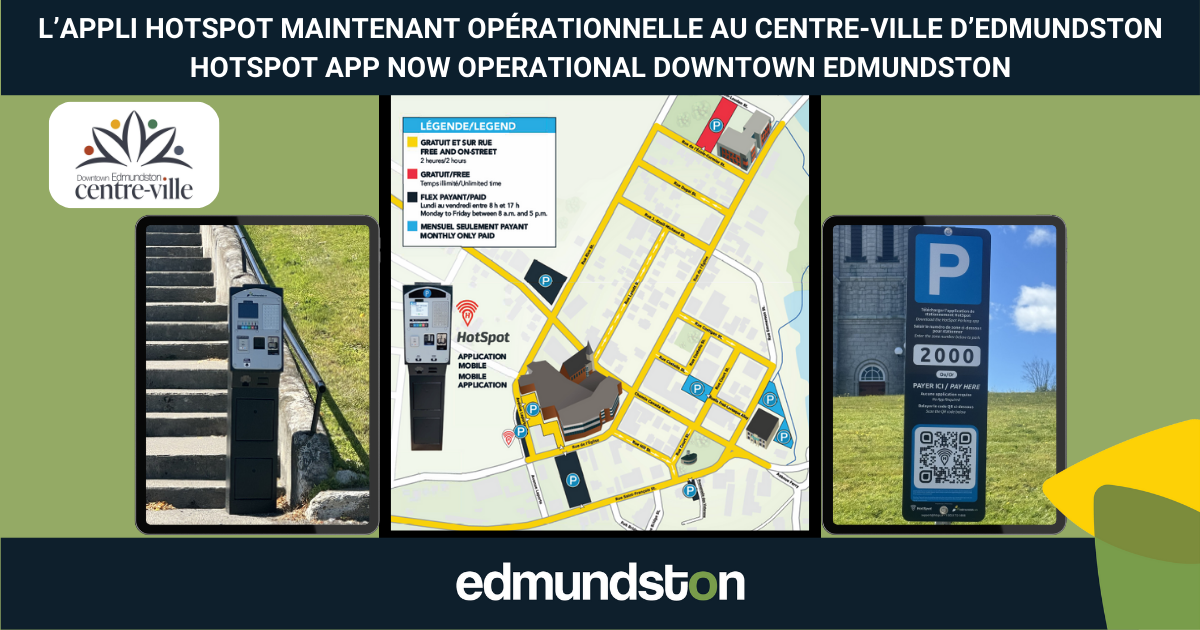 Les zones de stationnement HotSpot maintenant fonctionnelles au centre-ville d&rsquo;Edmundston