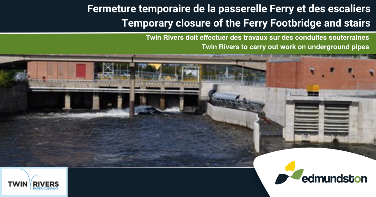 Fermeture temporaire de la Passerelle Ferry et des escaliers