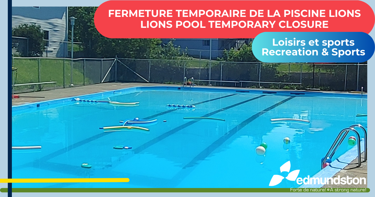 The City of Edmundston offers alternatives following an equipment breakage at the Lions swimming pool