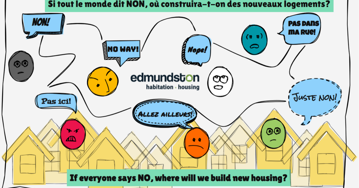 Si tout le monde s’oppose à la construction de logements dans leur voisinage, où allons-nous construire ?