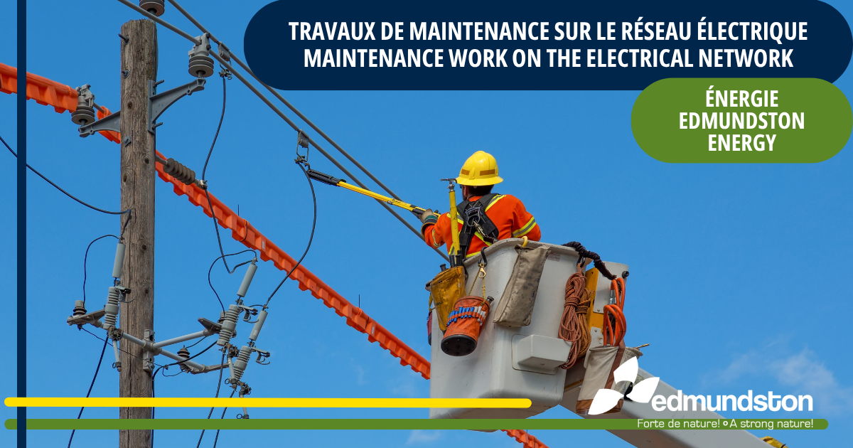Maintenance work on the Edmundston Energy network