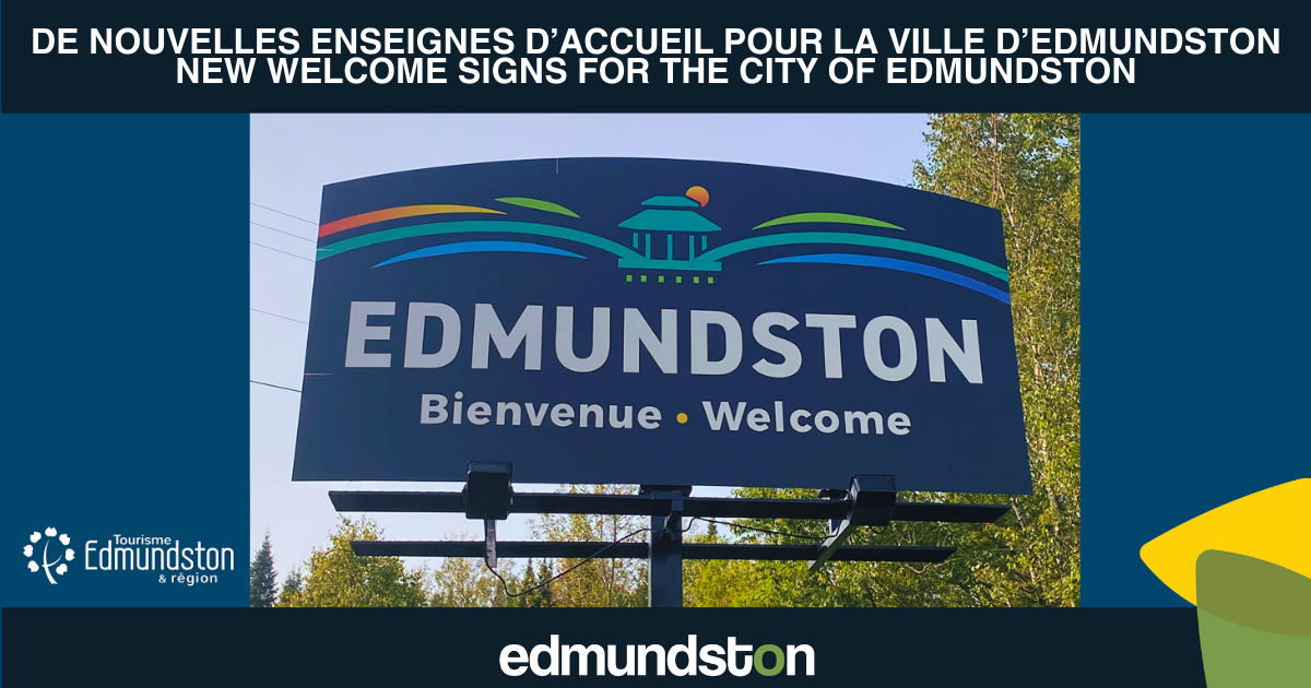 De nouvelles enseignes d&rsquo;accueil pour la Ville d&rsquo;Edmundston