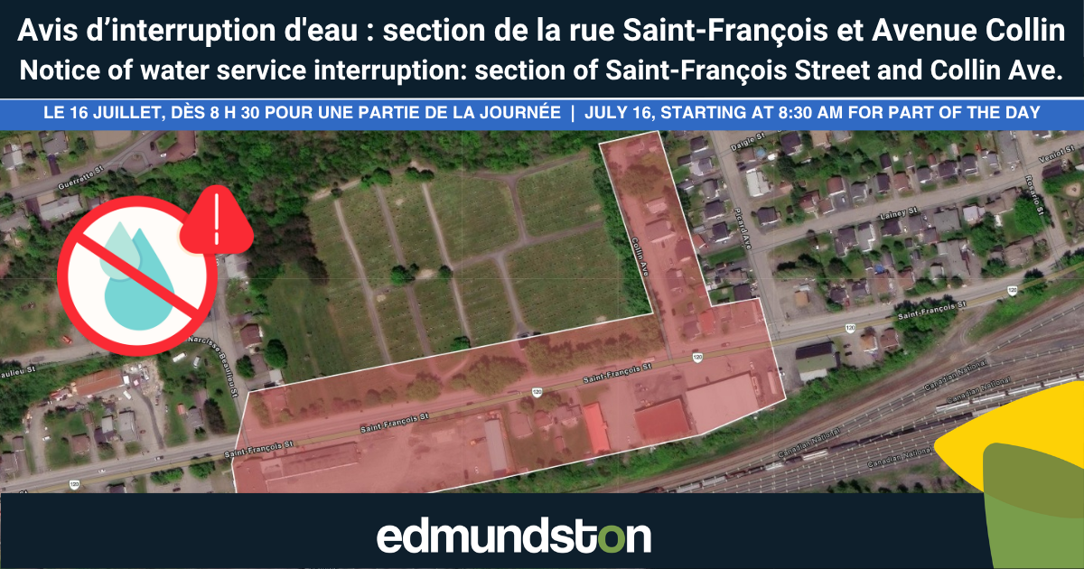 Avis d'interruption d'eau pour une section de la rue Saint-François et l'avenue Collin
