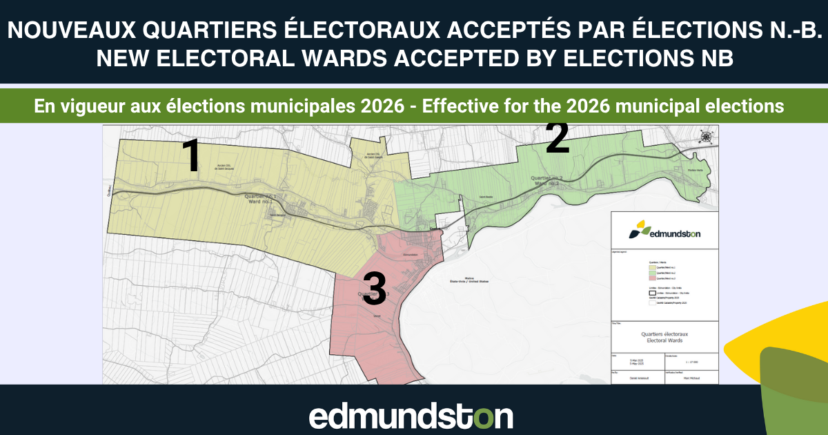 &Eacute;lections NB approuve les nouveaux quartiers &eacute;lectoraux d&rsquo;Edmundston