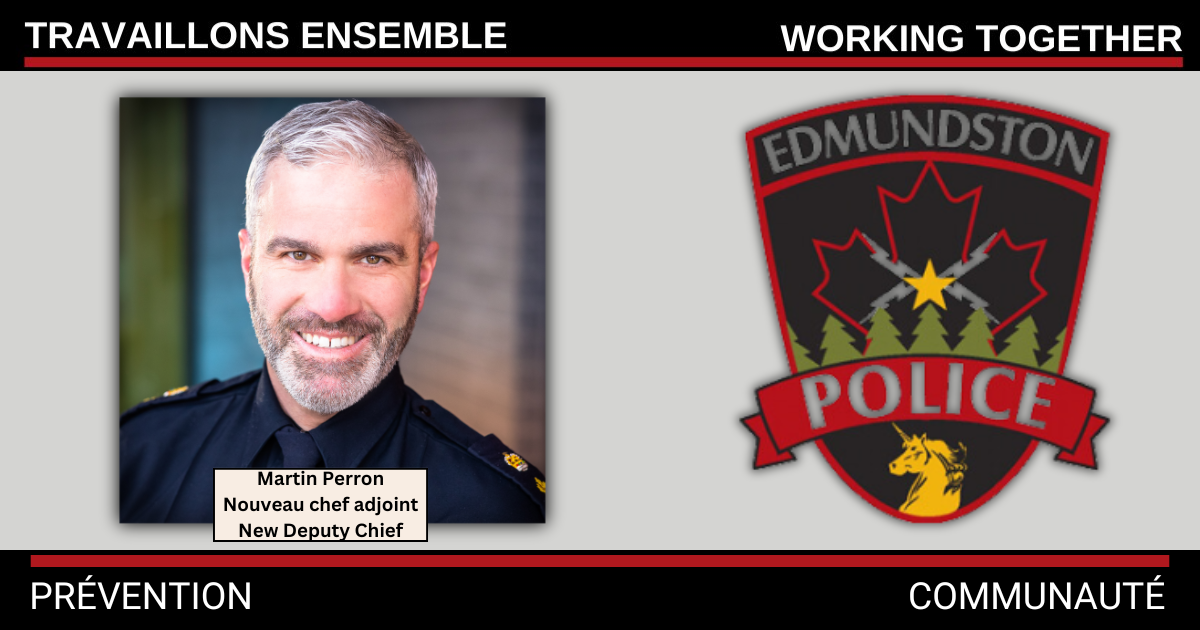 Martin Perron appointed Deputy Chief of the Edmundston Police Force