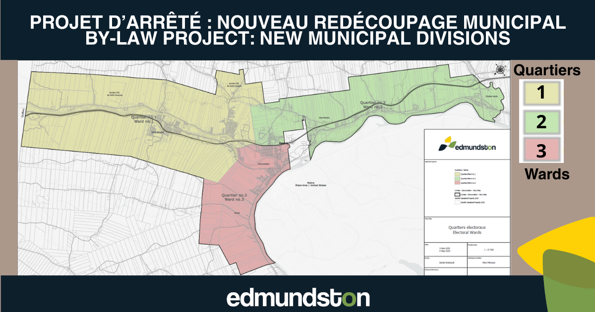 Red&eacute;coupage des quartiers municipaux &agrave; Edmundston pass&eacute; en 1&egrave;re lecture