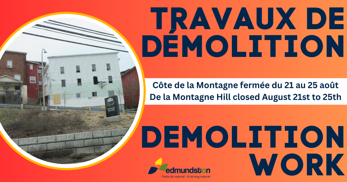 Demolition work from August 21st to the 25th on D'Amours Street